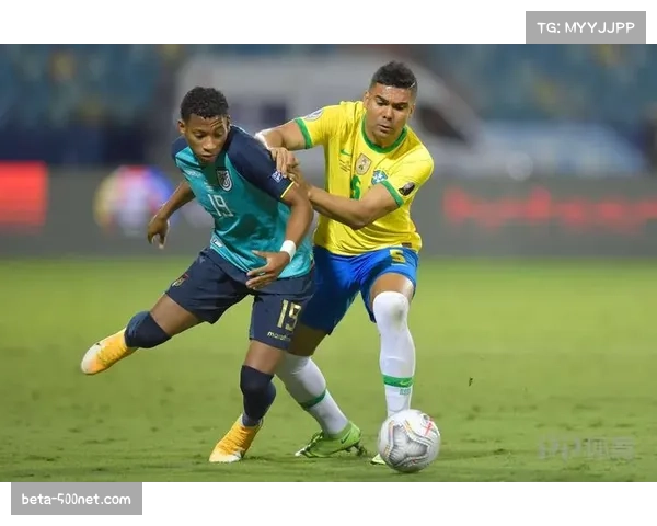 厄瓜多尔力压巴西夺南美区头名 凯塞多领衔中场拦截体系